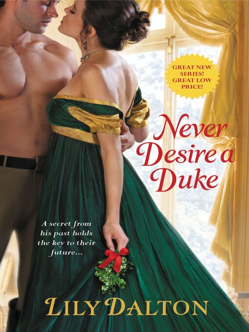 Title details for Never Desire a Duke by Lily Dalton - Wait list